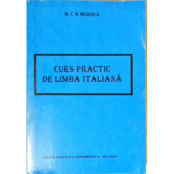 CURS PRACTIC DE LIMBA ITALIANA