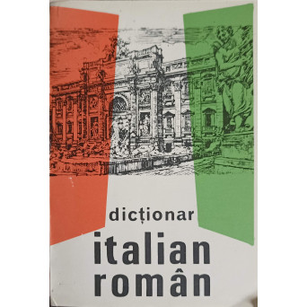 DICTIONAR ITALIAN - ROMAN