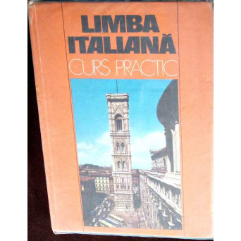 LIMBA ITALIANA CURS PRACTIC