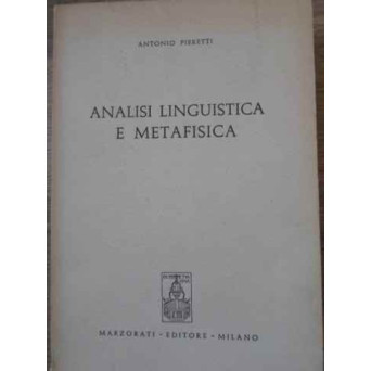 ANALISI LINGUISTICA E METAFISICA