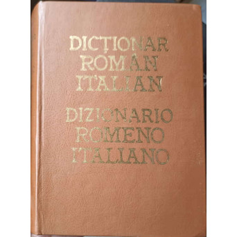 DICTIONAR ROMAN-ITALIAN
