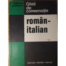 GHID DE CONVERSATIE ROMAN ITALIAN