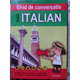 GHID DE CONVERSATIE ROMAN-ITALIAN