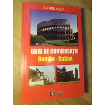 GHID DE CONVERSATIE ROMAN-ITALIAN