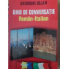 GHID DE CONVERSATIE ROMAN-ITALIAN