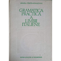 GRAMATICA PRACTICA A LIMBII ITALIENE