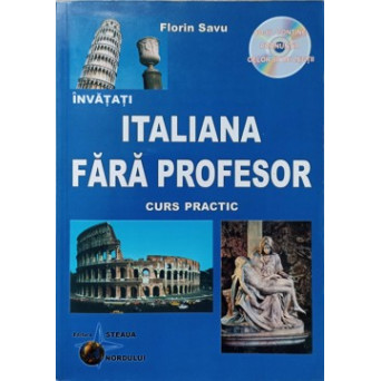 ITALIANA FARA PROFESOR. CURS PRACTIC