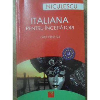 ITALIANA PENTRU INCEPATORI