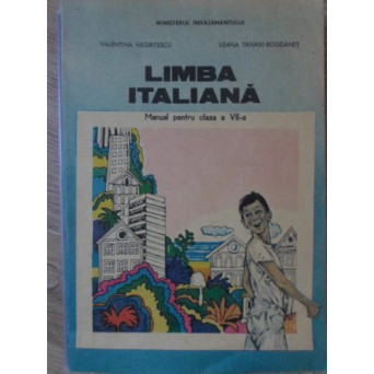 LIMBA ITALIANA MANUAL PENTRU CLASA A VII-A