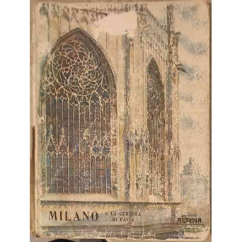 MILANO E LA CERTOSA DI PAVIA