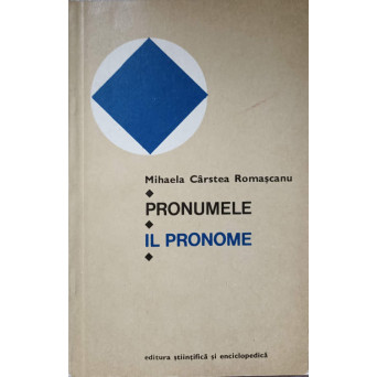 PRONUMELE. IL PRONOME