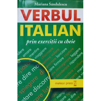 VERBUL ITALIAN PRIN EXERCITII CU CHEIE