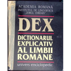 DEX, DICTIONARUL EXPLICATIV AL LIMBII ROMANE