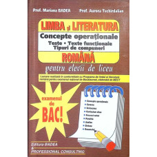LIMBA SI LITERATURA ROMANA PENTRU ELEVII DE LICEU