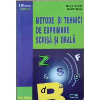 METODE SI TEHNICI DE EXPRIMARE SCRISA SI ORALA