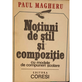 NOTIUNI DE STIL SI COMPOZITIE CU MODELE DE COMPUNERI SCOLARE