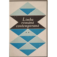 LIMBA ROMANA CONTEMPORANA VOL.2