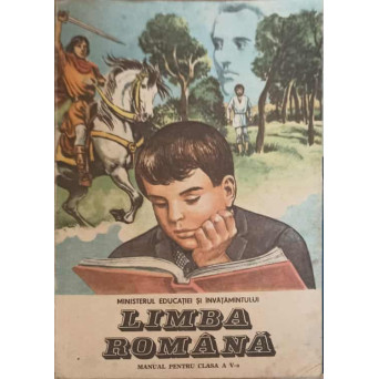LIMBA ROMANA, MANUAL PENTRU CLASA A V-A