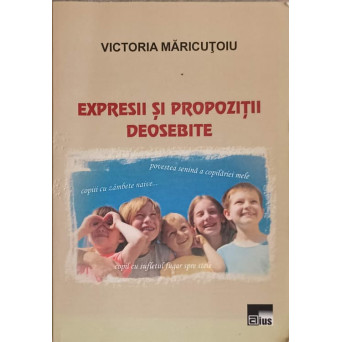EXPRESII SI PROPOZITII DEOSEBITE