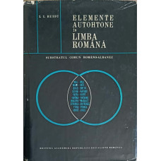 ELEMENTE AUTOHTONE IN LIMBA ROMANA