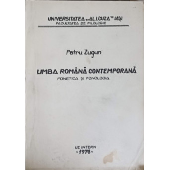 LIMBA ROMANA CONTEMPORANA. FONETICA SI FONOLOGIA