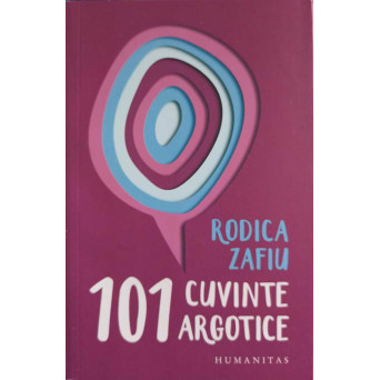 101 CUVINTE ARGOTICE