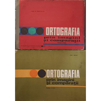 ORTOGRAFIA PRIN IMAGINI SI COMPARATII, PARTEA 2, 3
