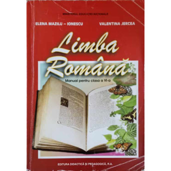 LIMBA ROMANA, MANUAL PENTRU CLASA A VI-A