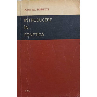 INTRODUCERE IN FONETICA