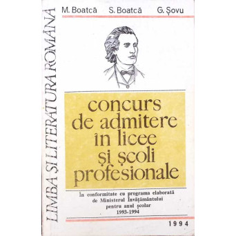 CONCURS DE ADMITERE IN LICEE SI SCOLI PROFESIONALE LIMBA SI LITERATURA ROMANA