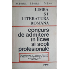 CONCURS DE ADMITERE IN LICEE SI SCOLI PROFESIONALE LIMBA SI LITERATURA ROMANA