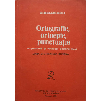 ORTOGRAFIE, ORTOEPIE, PUNCTUATIE