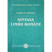 SINTAXA LIMBII ROMANE SINTAXA LIMBII ROMANE