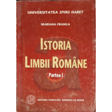 ISTORIA LIMBII ROMANE. PARTEA 1