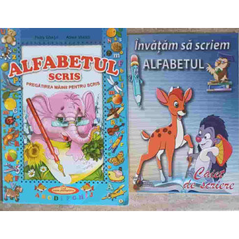 SET 2 CAIETE: INVATAM SA SCRIEM ALFABETUL; ALFABETUL SCRIS, PREGATIREA MAINII PENTRU SCRIS