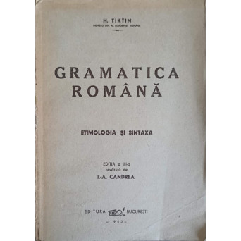 GRAMATICA ROMANA. ETIMOLOGIA SI SINTAXA