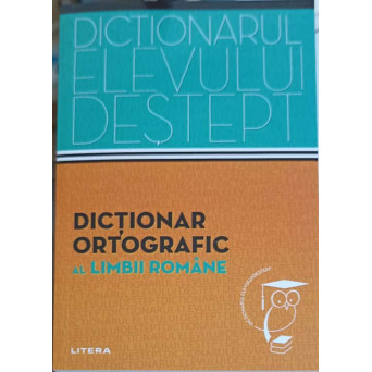 DICTIONAR ORTOGRAFIC AL LIMBII ROMANE