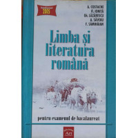 LIMBA SI LITERATURA ROMANA PENTRU EXAMENUL DE BACALAUREAT LIMBA SI LITERATURA ROMANA PENTRU EXAMENUL DE BACALAUREAT
