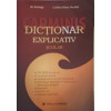 DICTIONAR EXPLICATIV SCOLAR