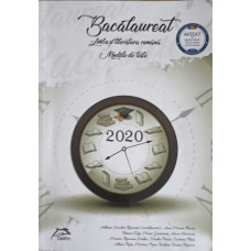 BACALAUREAT 2020. LIMBA SI LITERATURA ROMANA. MODELE DE TESTE