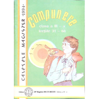 COMPUNERE CLASA A III-A - LECTIILE 31-68