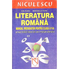 LITERATURA ROMANA MANUAL PREPARATOR PENTRU CLASA A V-A