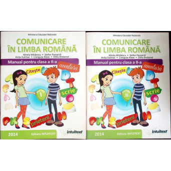 COMUNICARE IN LIMBA ROMANA, MANUAL PENTRU CLASA A II-A, PARTEA 1-2