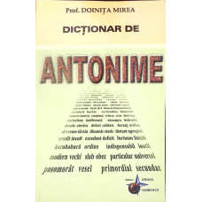 DICTIONAR DE ANTONIME DICTIONAR DE ANTONIME