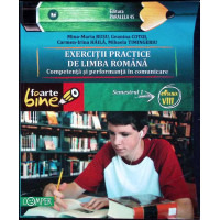 EXERCITII PRACTICE DE LIMBA ROMANA - CLASA VIII-A, SEMETRUL 1