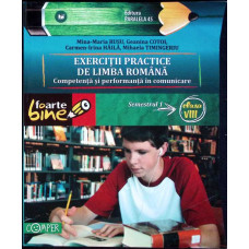 EXERCITII PRACTICE DE LIMBA ROMANA - CLASA VIII-A, SEMETRUL 1 EXERCITII PRACTICE DE LIMBA ROMANA - CLASA VIII-A, SEMETRUL 1