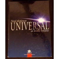 NOUL DICTIONAR UNIVERSAL AL LIMBII ROMANE NOUL DICTIONAR UNIVERSAL AL LIMBII ROMANE