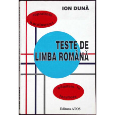 TESTE DE LIMBA ROMANA - PROPUSE SI REZOLVATE