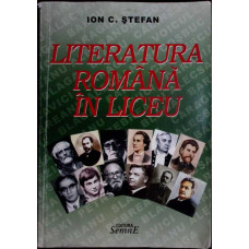 LITERATURA ROMANA IN LICEU LITERATURA ROMANA IN LICEU