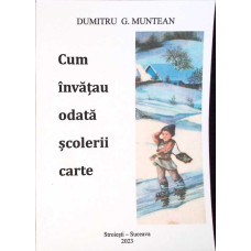 CUM INVATAU ODATA SCOLERII CARTE